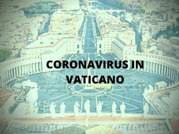 Coronavirus nuovo caso in Vaticano: i positivi salgono a sette