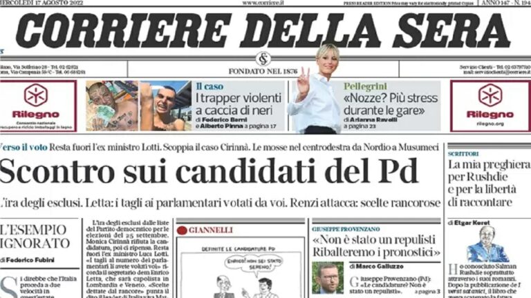 Rassegna stampa di oggi 17 agosto 2022