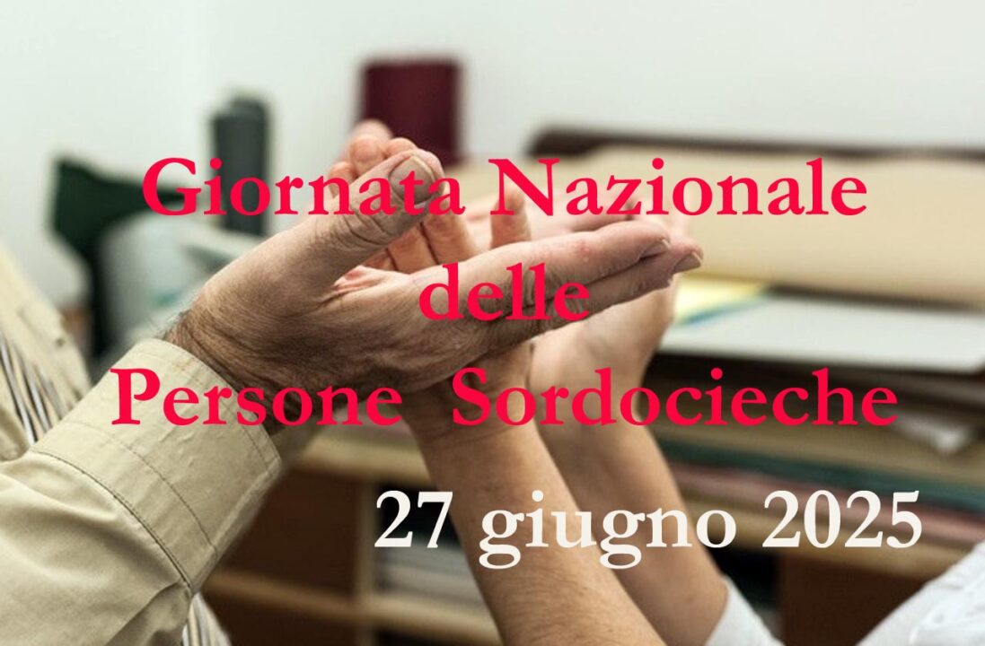 Giornata Nazionale delle Persone Sordocieche: uniti per la solidarietà