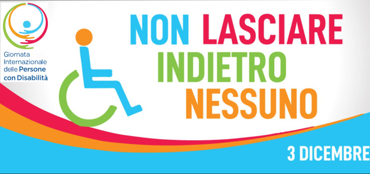 Giornata Mondiale delle Persone con disabilità: l'inclusione è la forza di tutti
