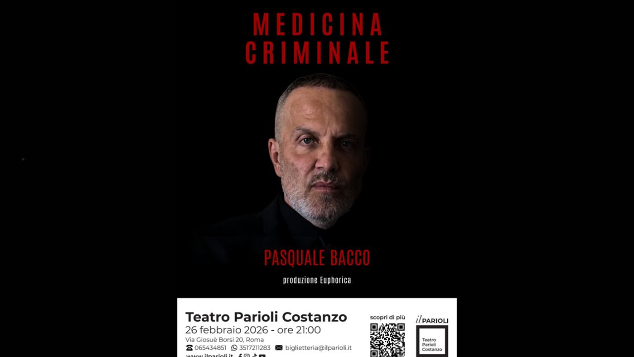 “Medicina Criminale” di Pasquale Bacco il 26 febbraio al Teatro Parioli Costanzo di Roma