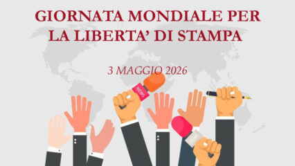 Giornata Mondiale della Libertà di Stampa: difendere la verità in un mondo fragile