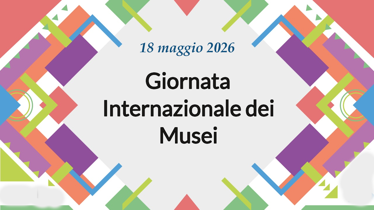 Giornata Internazionale dei Musei 2026: “Musei per l’Educazione e la Ricerca”