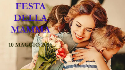 10 Maggio 2026: una Festa tra amore e memoria